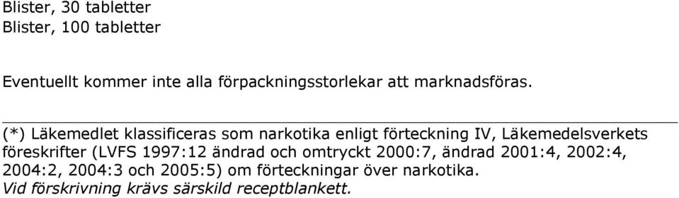 2000:7, ändrad 2001:4, 2002:4, 2004:2, 2004:3 och 2005:5) om