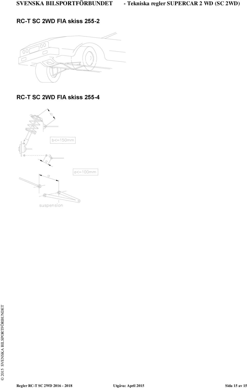 255-2 RC-T SC 2WD FIA skiss 255-4 Regler RC-T