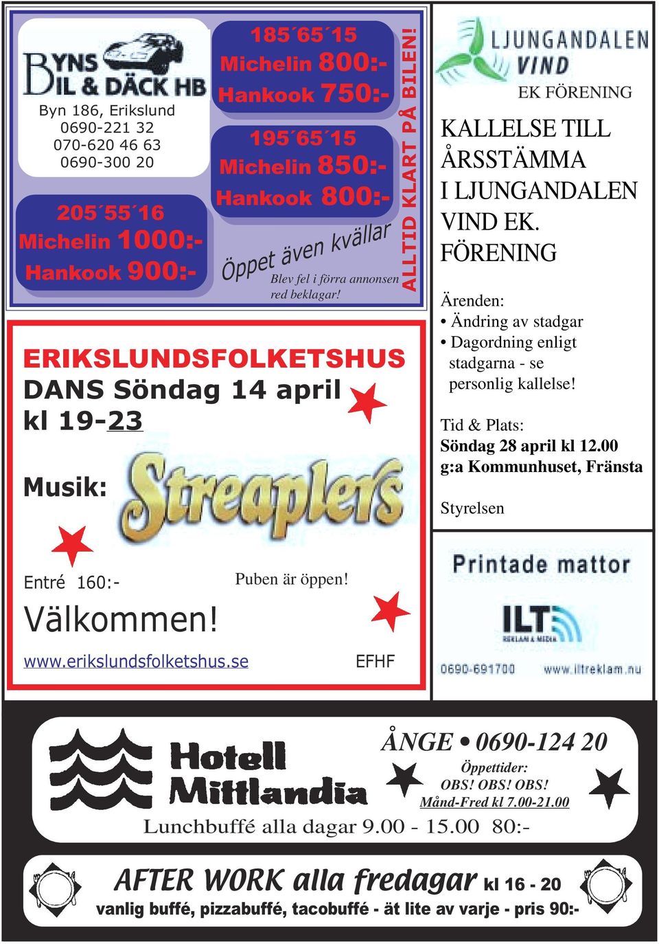 FÖRENING Ärenden: Ändring av stadgar Dagordning enligt stadgarna - se personlig kallelse! Tid & Plats: Söndag 28 april kl 12.00 g:a Kommunhuset, Fränsta Styrelsen EK FÖRENING Entré 160:- Välkommen!