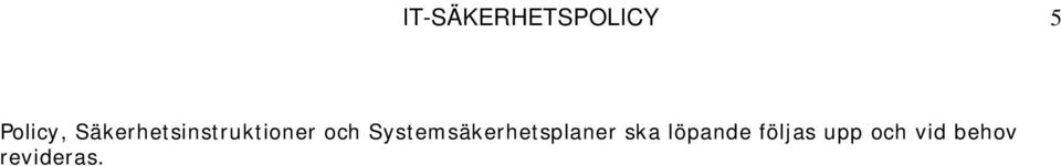 Systemsäkerhetsplaner ska