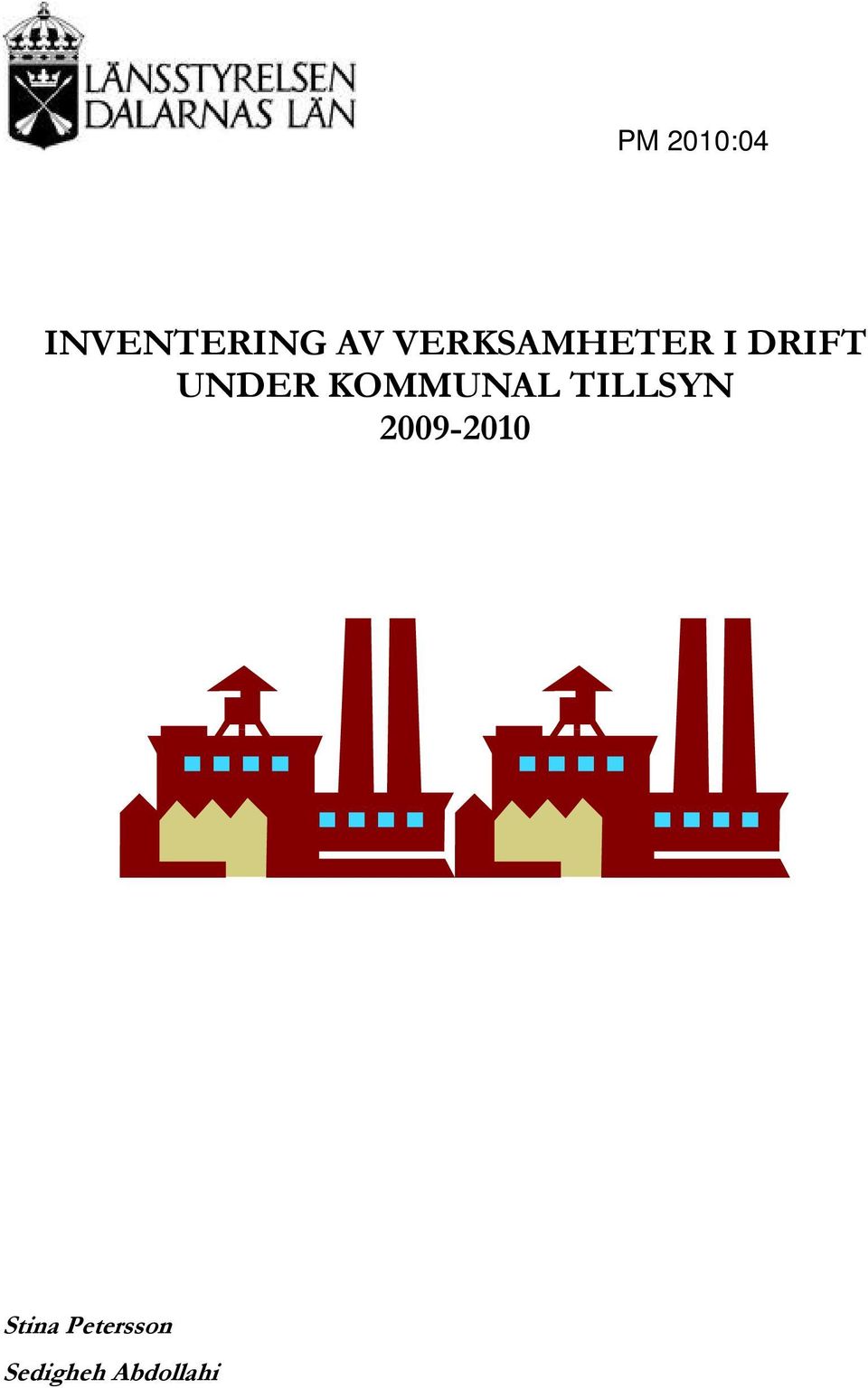 KOMMUNAL TILLSYN 2009-2010