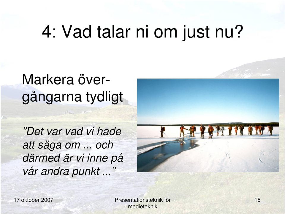 var vad vi hade att säga om.