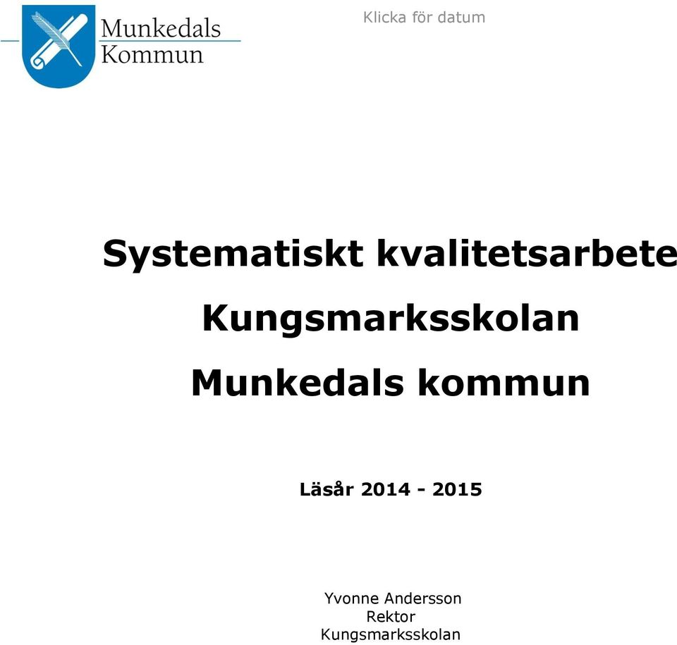 Munkedals kommun Läsår 2014-2015