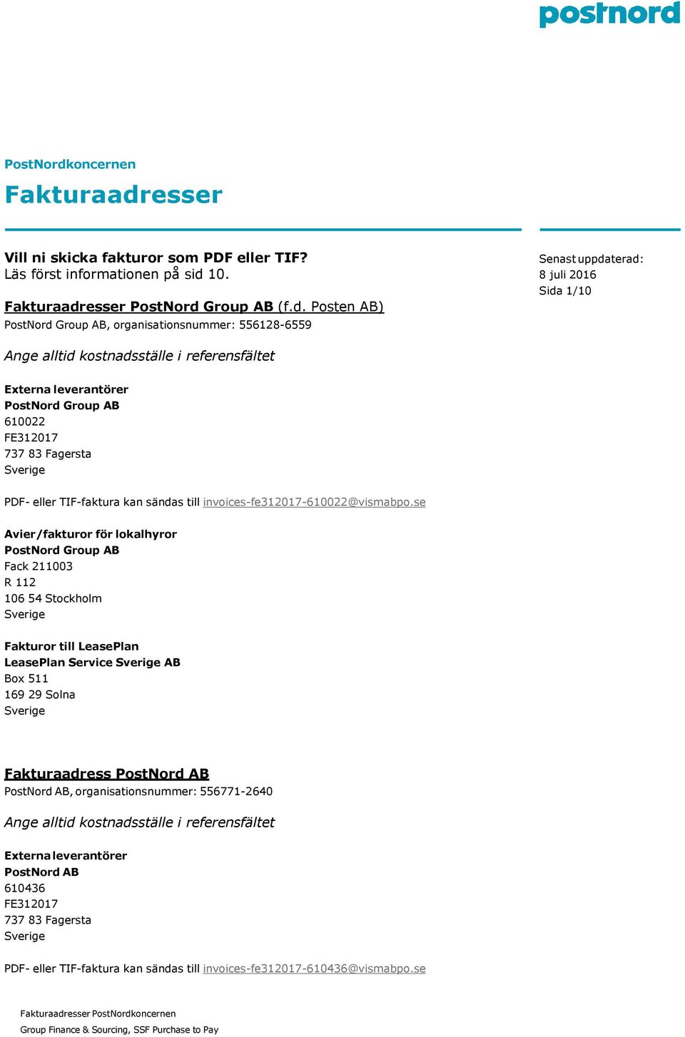 esser Vill ni skicka fakturor som PDF eller TIF? Läs först informationen på sid 