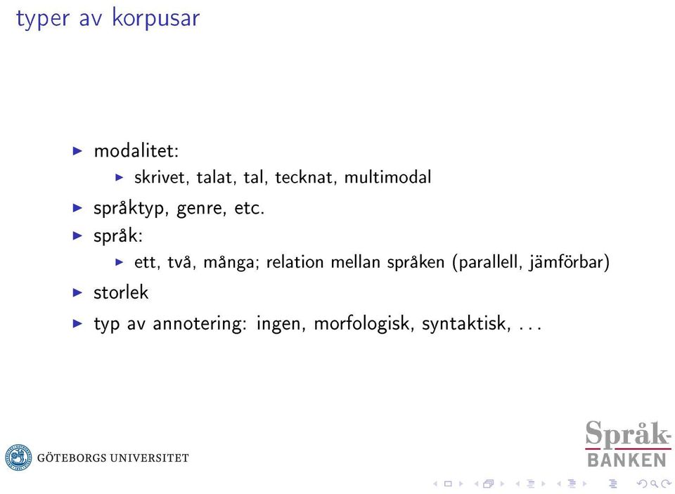 språk: ett, två, många; relation mellan språken