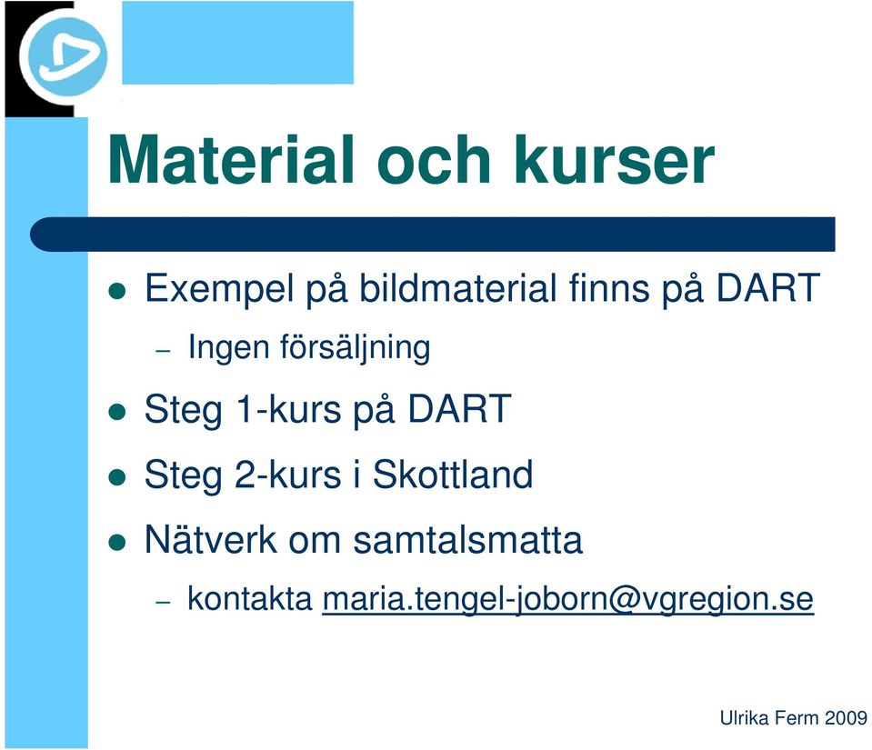 på DART Steg 2-kurs i Skottland Nätverk om
