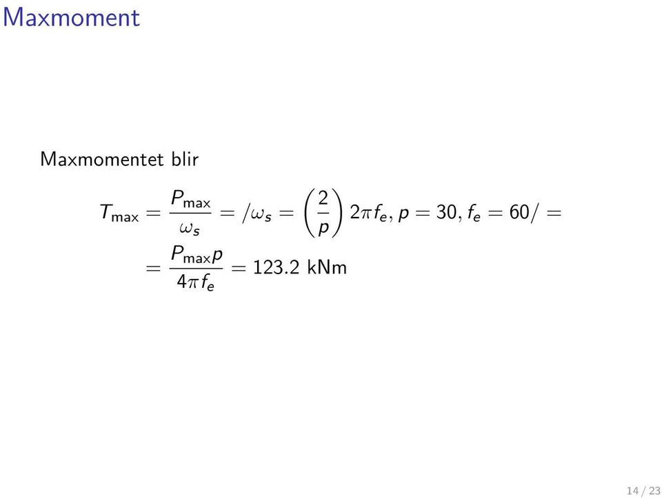 maxp 4πf e = 123.