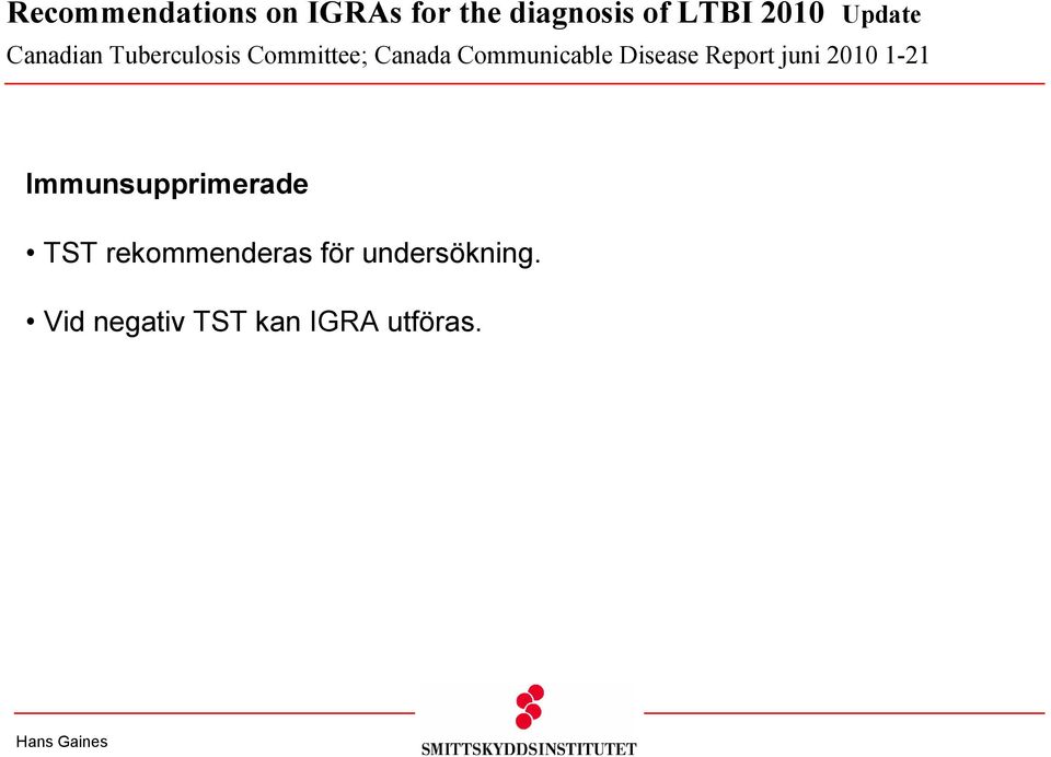 Communicable Disease Report juni 2010 1-21