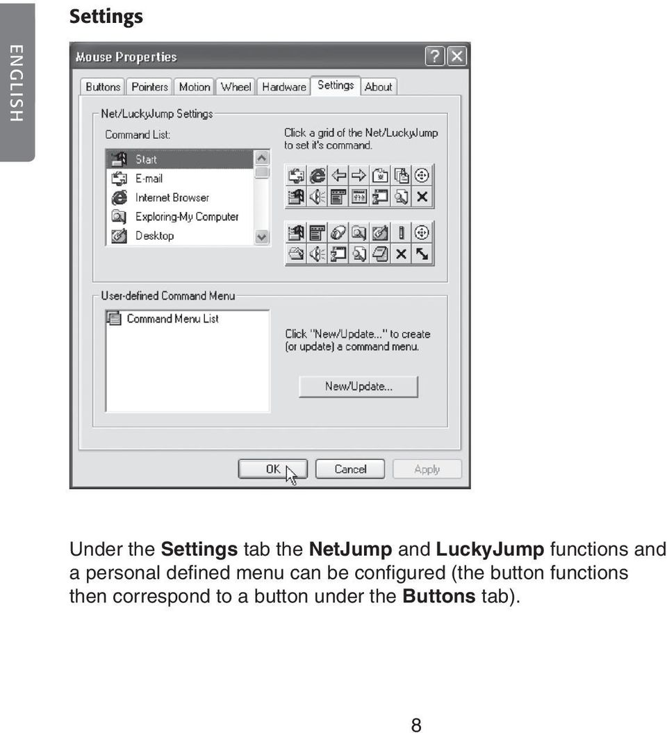 defined menu can be configured (the button