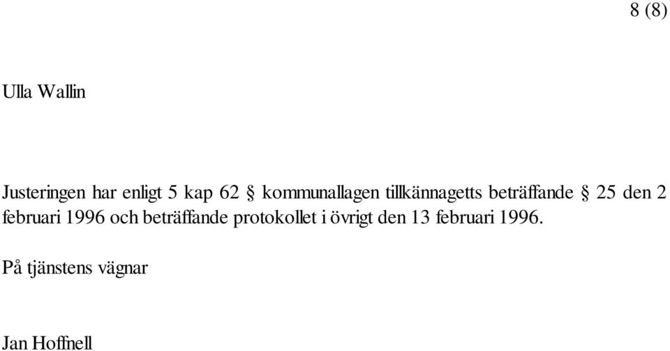 februari 1996 och beträffande protokollet i övrigt