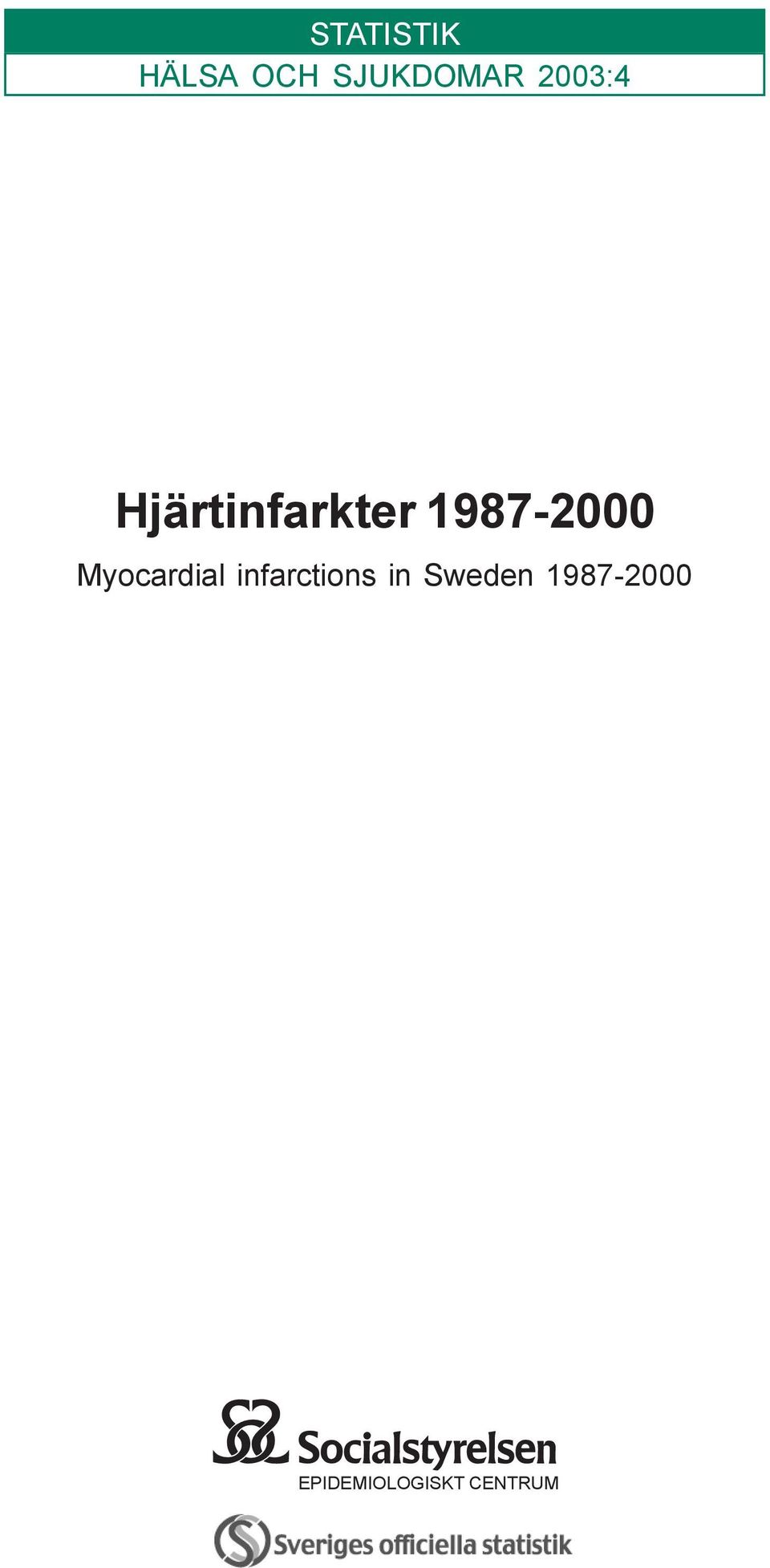 Myocardial infarctions in