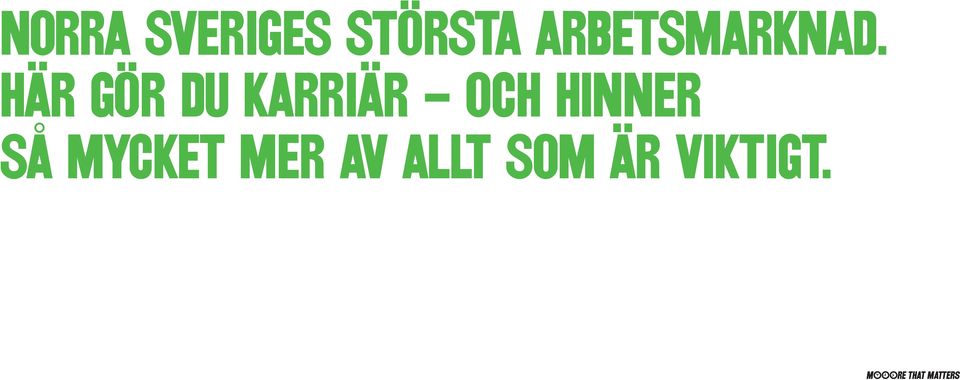 HÄR GÖR DU KARRIÄR OCH