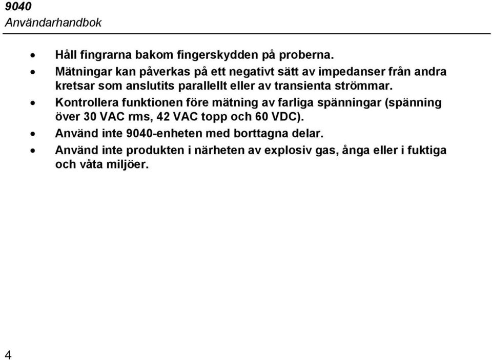 transienta strömmar.