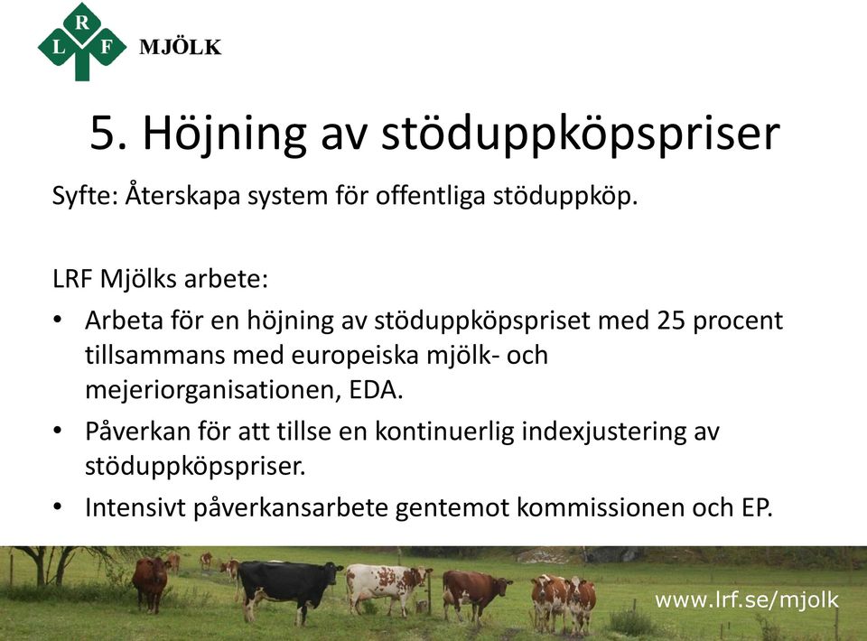 mjölk- och mejeriorganisationen, EDA.