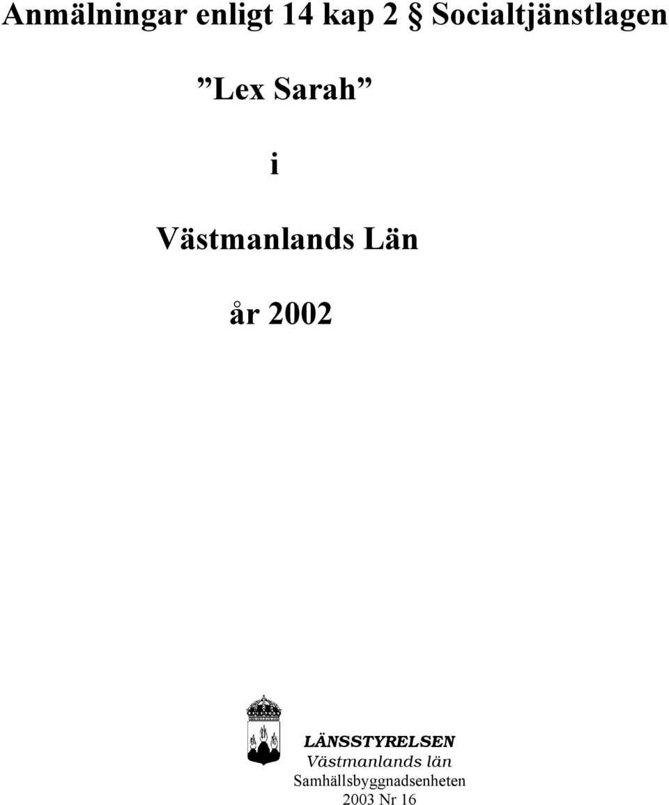 Västmanlands Län år 2002