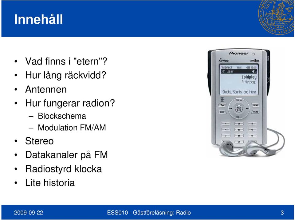 Blockschema Modulation FM/AM Stereo Datakanaler på