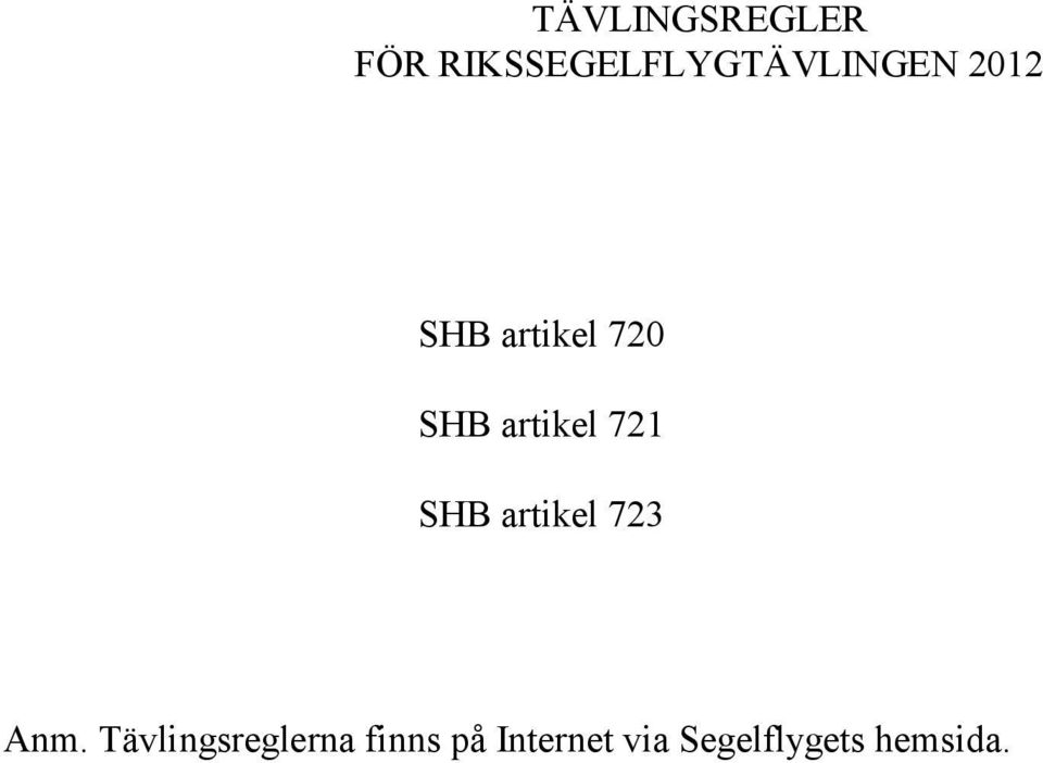 720 SHB artikel 721 SHB artikel 723 Anm.