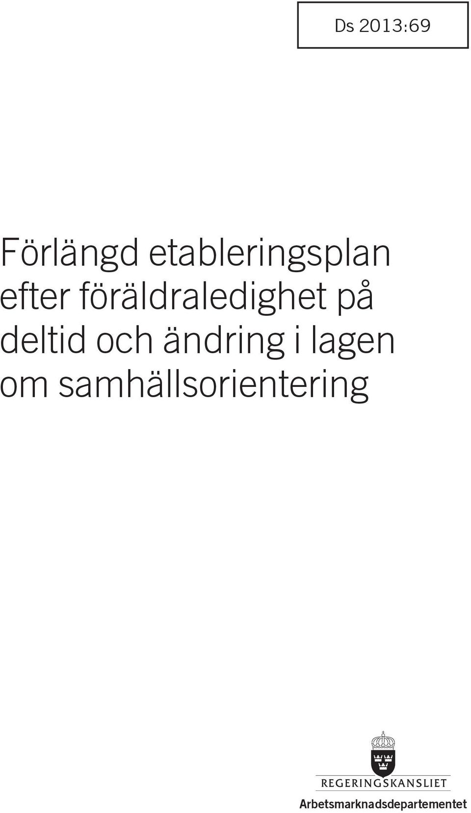 föräldraledighet på deltid och