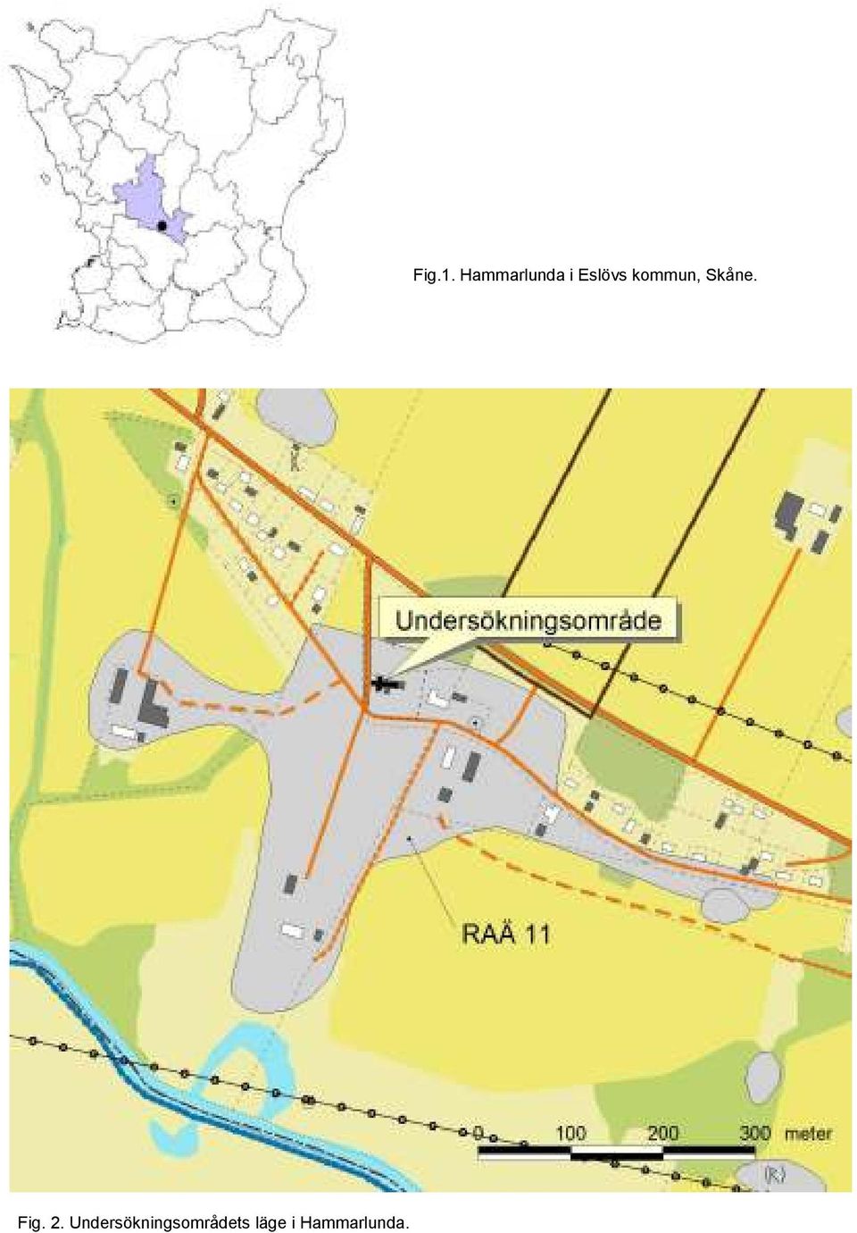 läge i Hammarlunda.