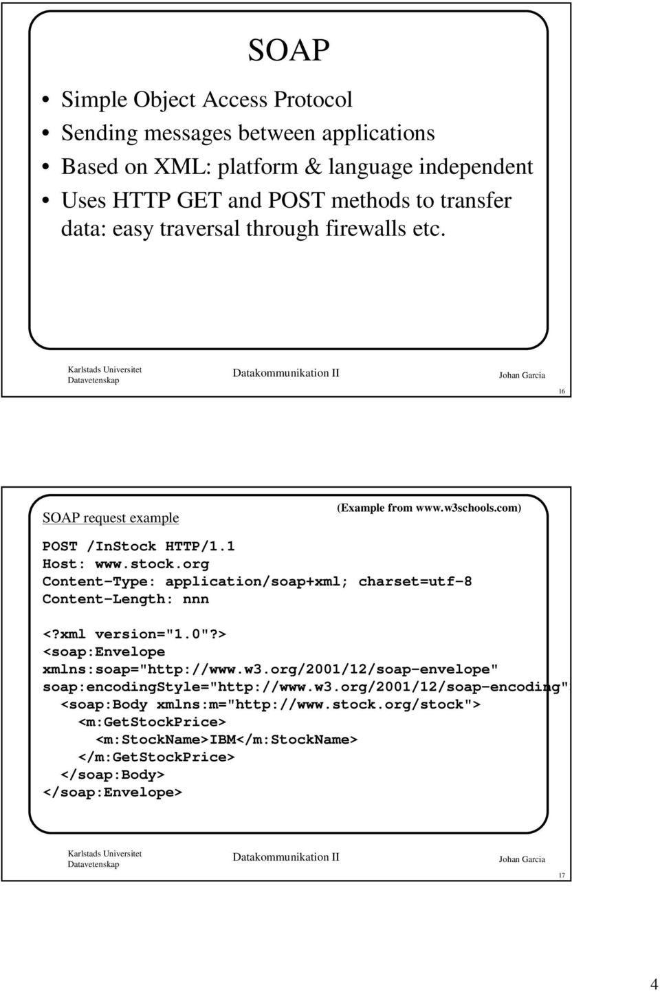 org Content-Type: application/soap+xml; charset=utf-8 Content-Length: nnn <soap:envelope xmlns:soap="http://www.w3.