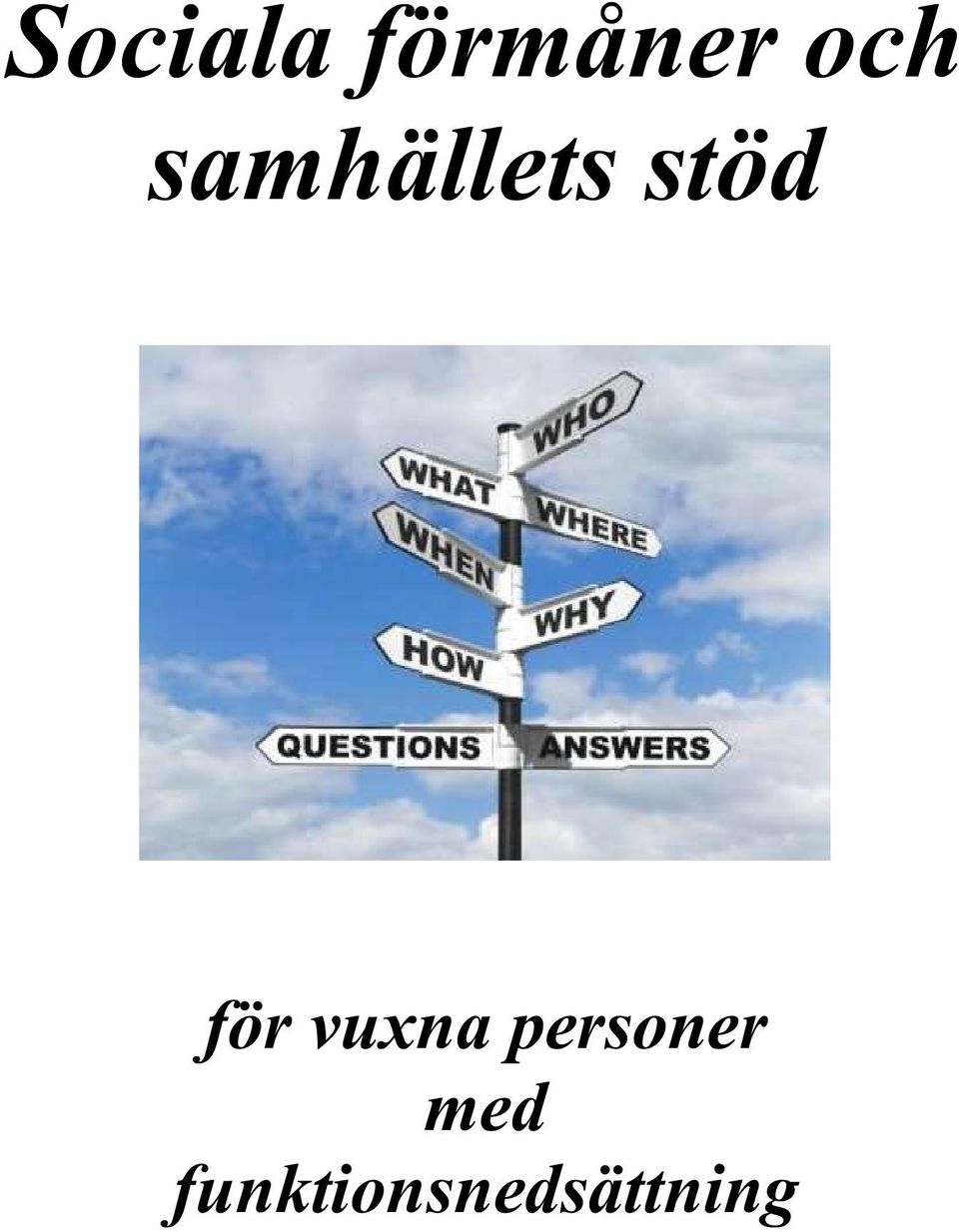för vuxna personer