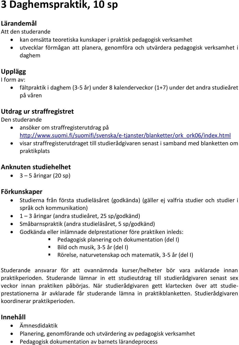 fi/suomifi/svenska/e-tjanster/blanketter/ork_ork06/index.