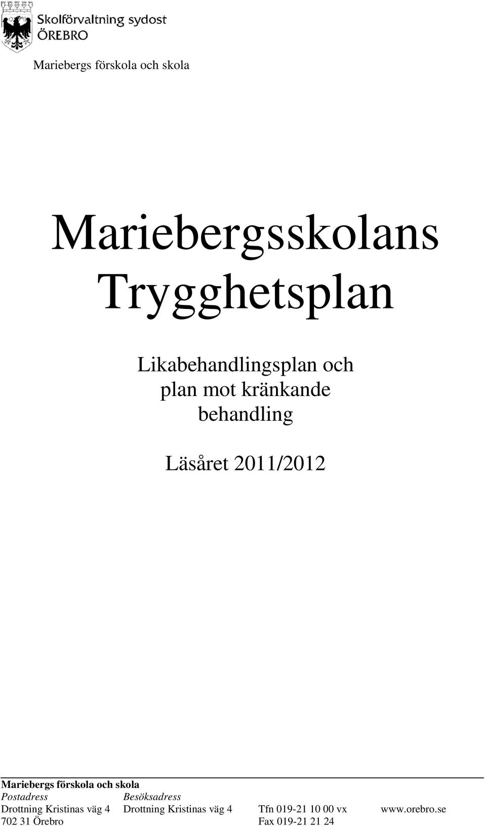 Likabehandlingsplan och