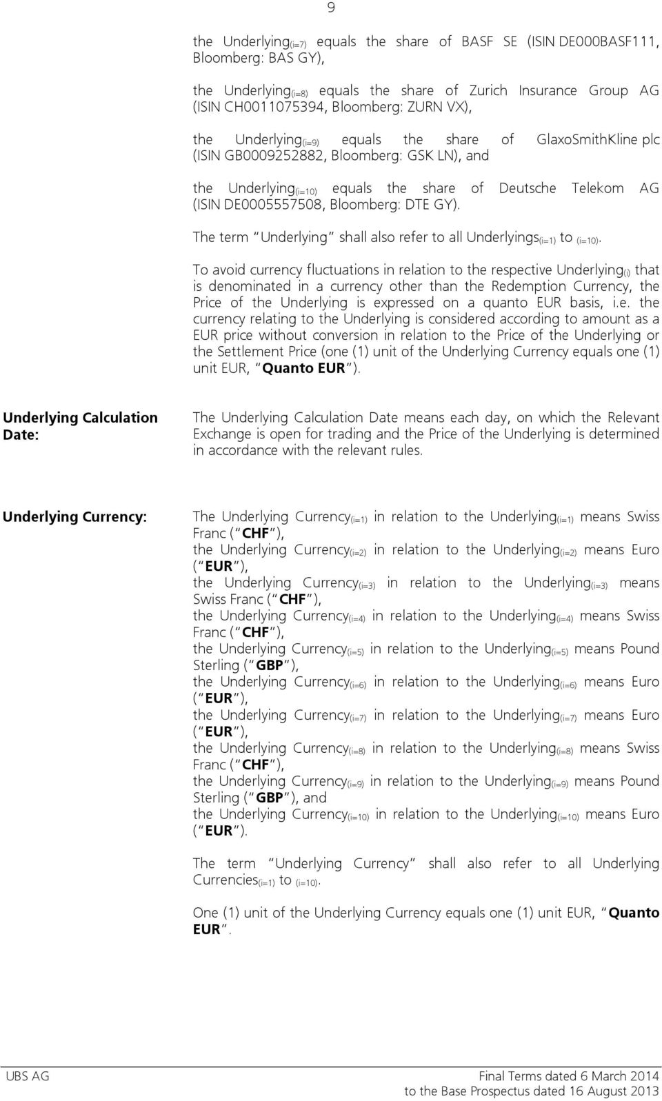 DTE GY). The term Underlying shall also refer to all Underlyings (i=1) to (i=10).