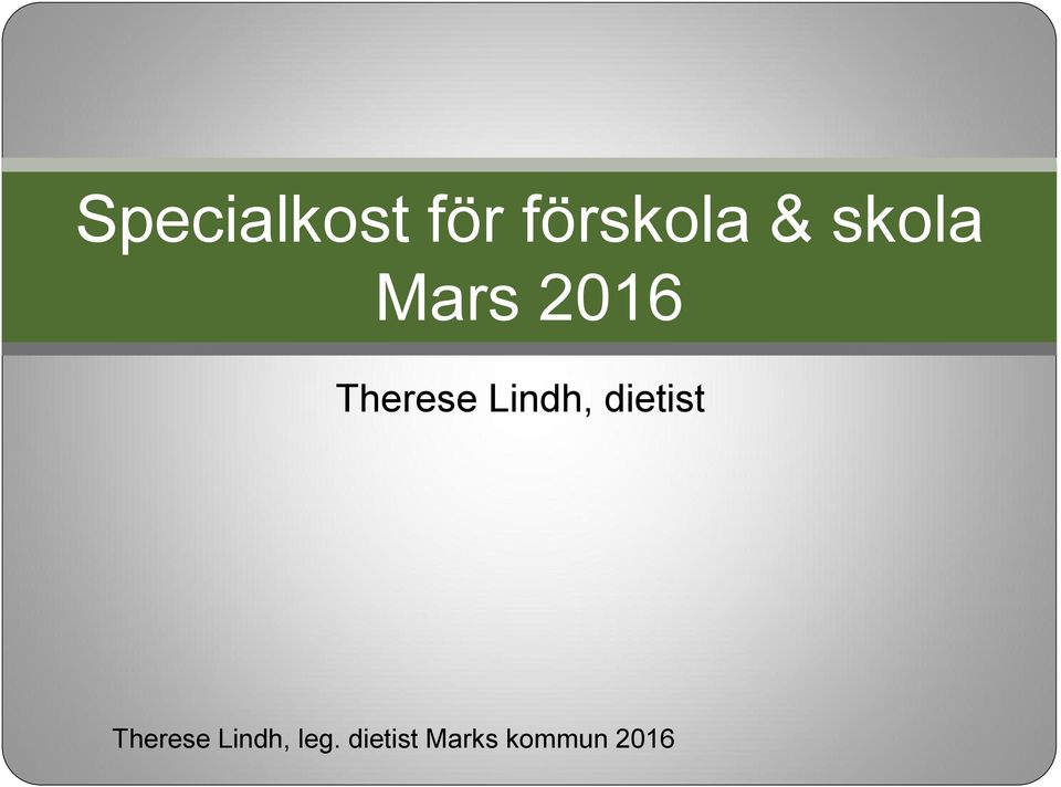 Lindh, dietist Therese