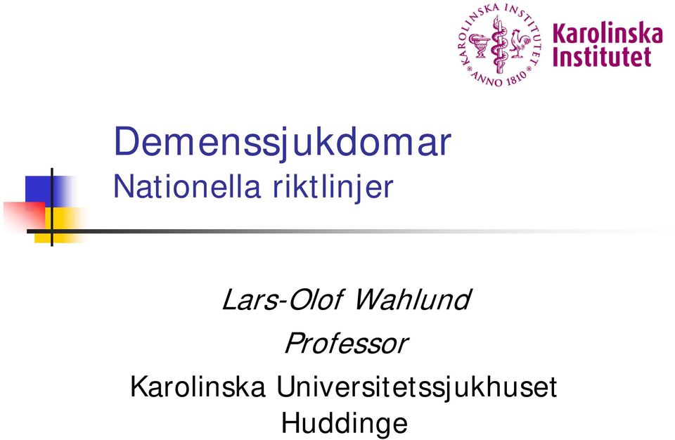 Wahlund Professor