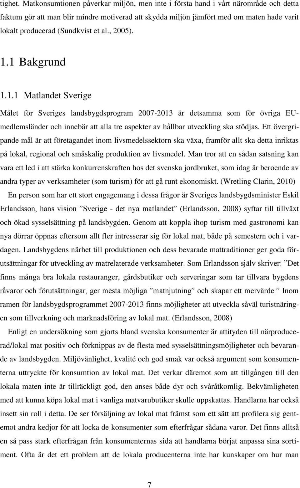 (Sundkvist et al., 2005). 1.