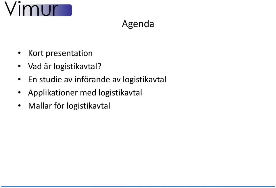 En studie av införande av