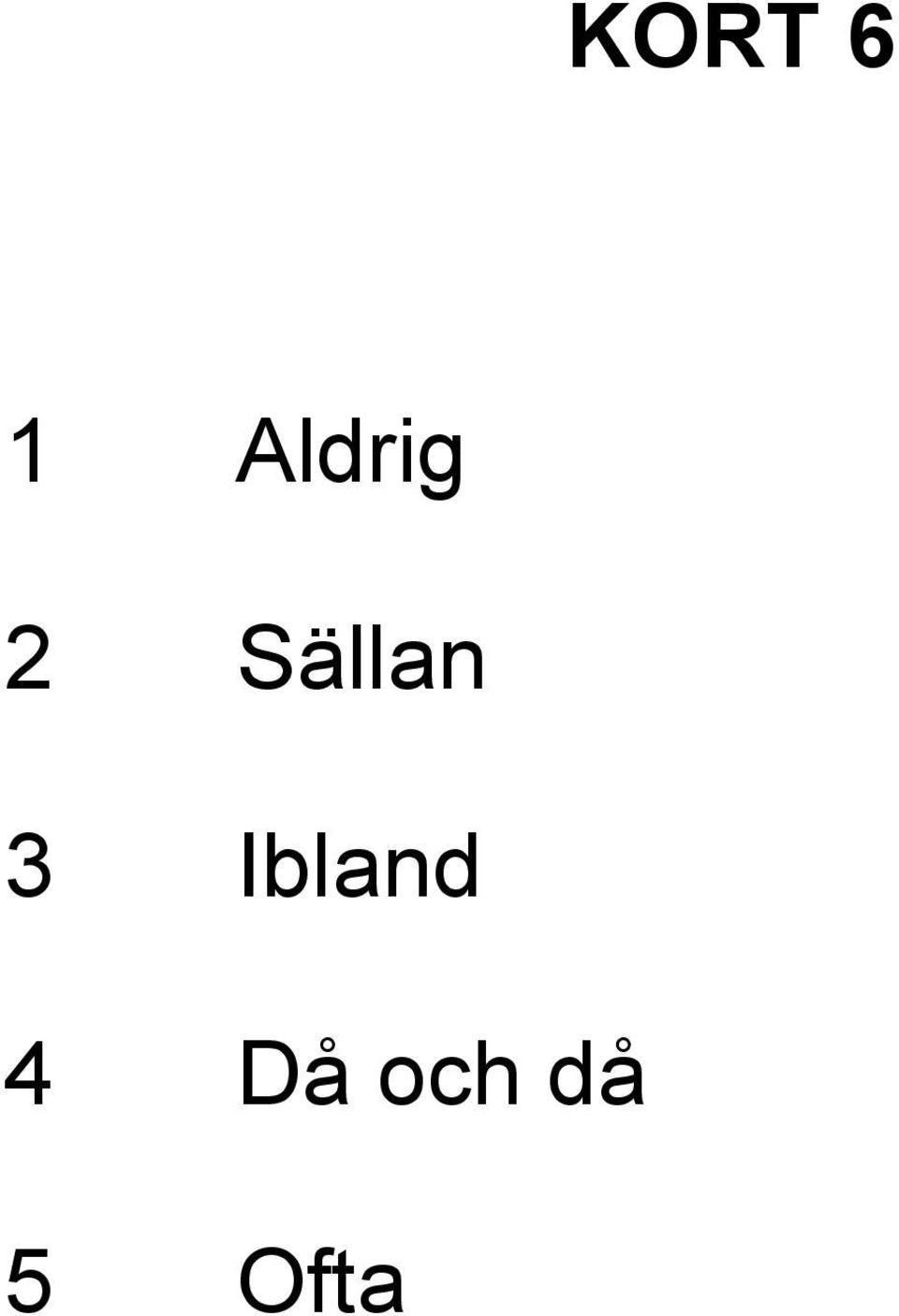 Sällan 3