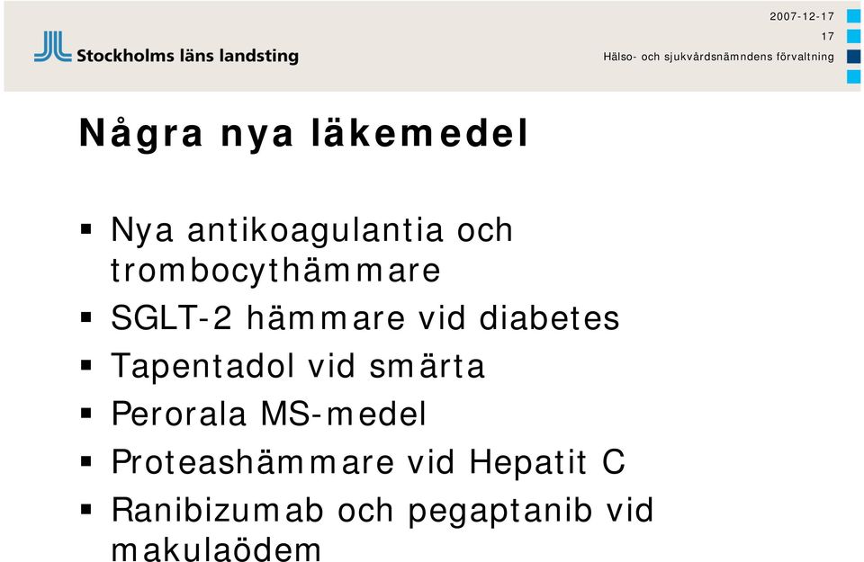 Tapentadol vid smärta Perorala MS-medel