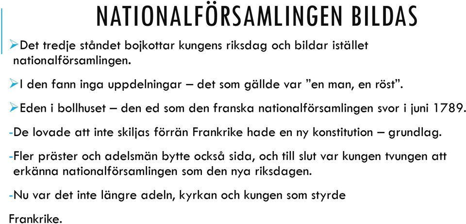 Eden i bollhuset den ed som den franska nationalförsamlingen svor i juni 1789.