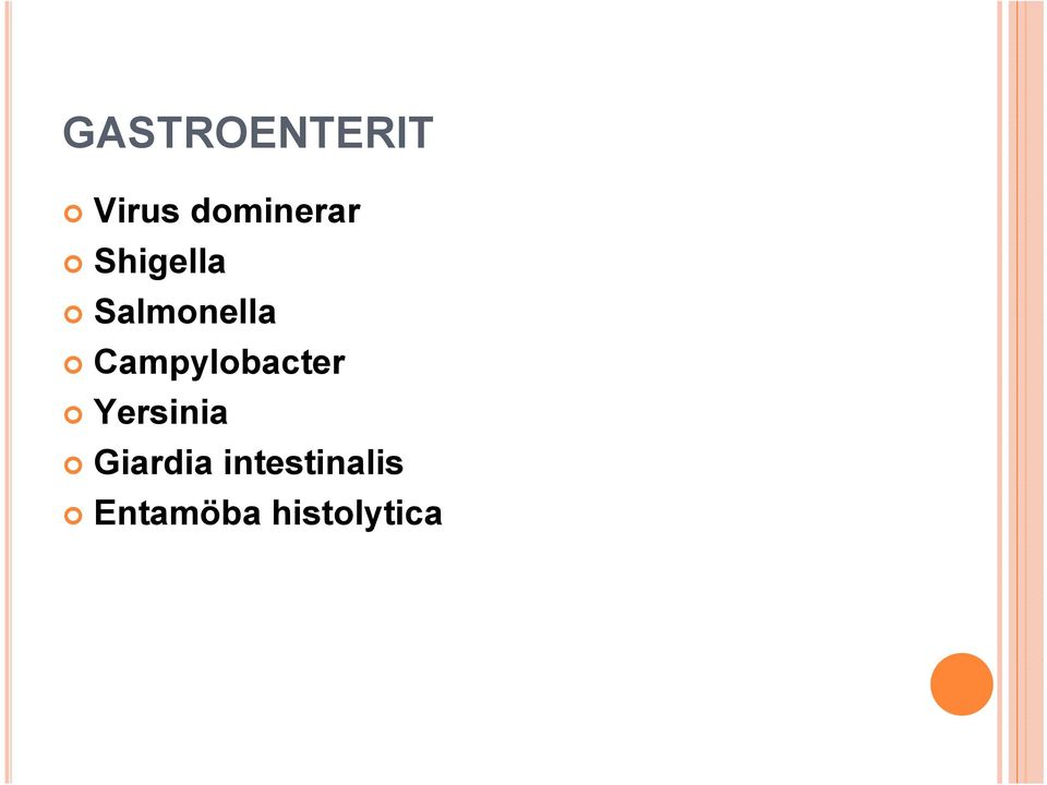 Salmonella Campylobacter