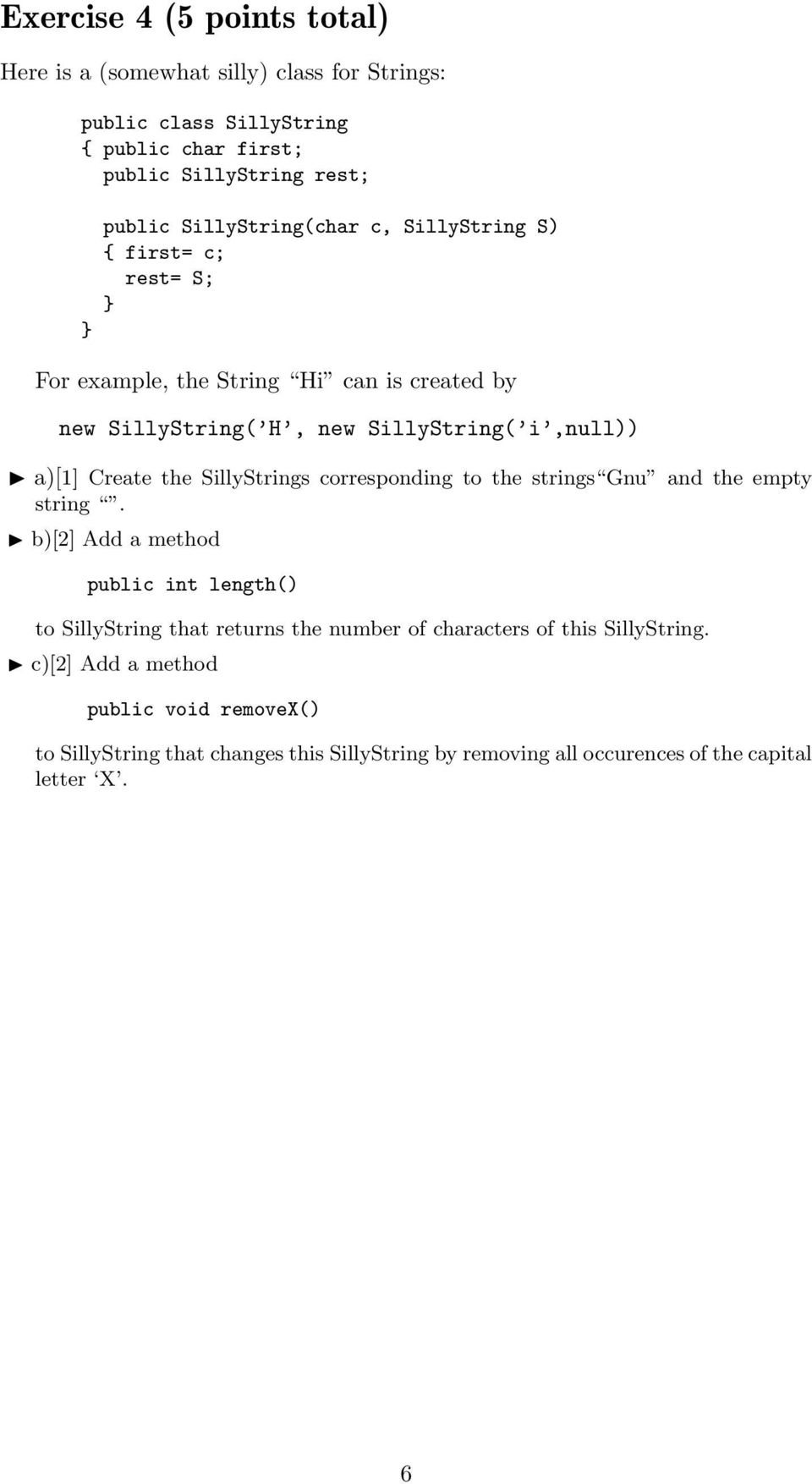 Create the SillyStrings corresponding to the strings Gnu and the empty string.