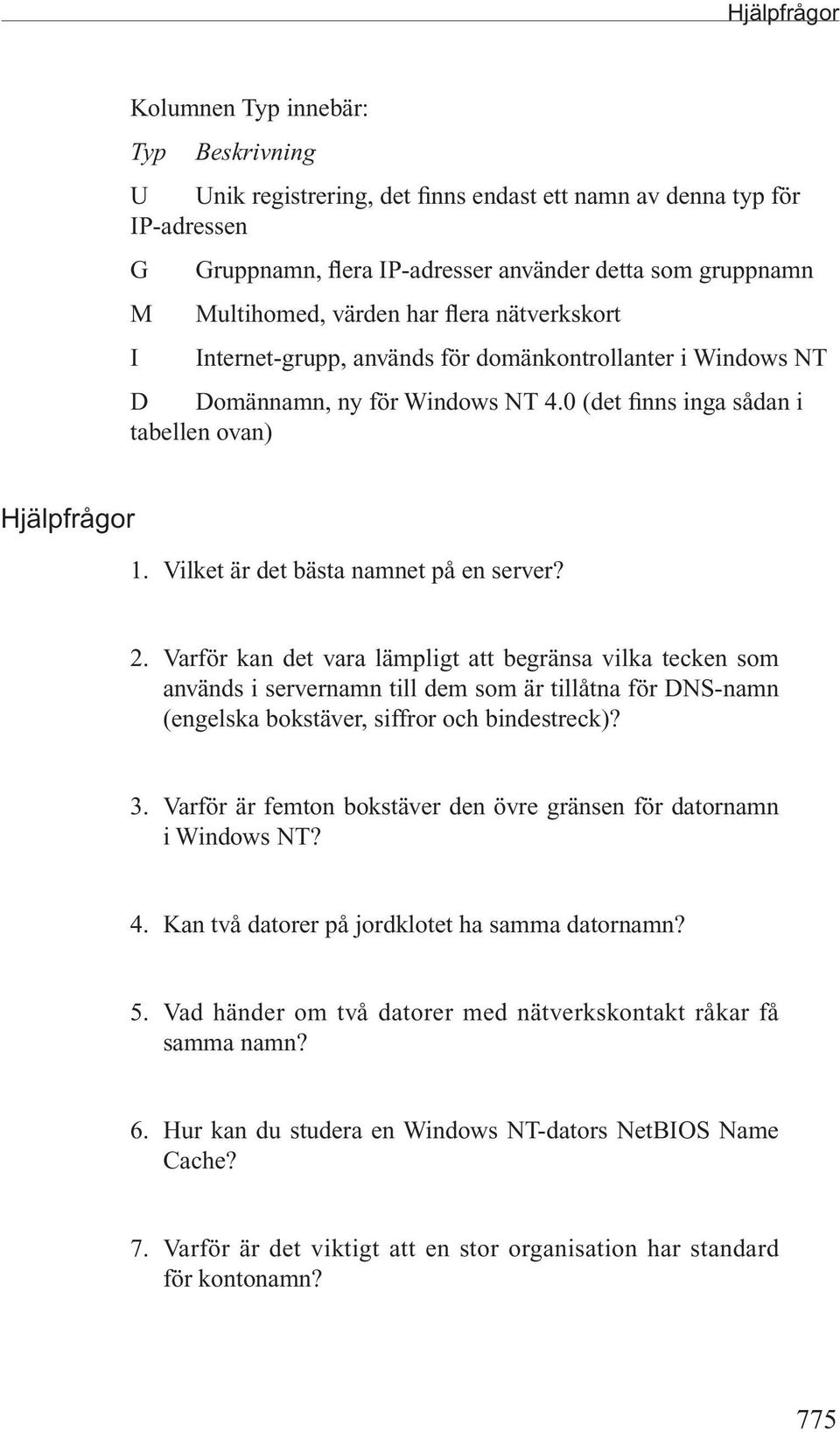 Vilket är det bästa namnet på en server? 2.