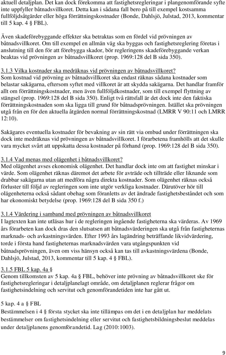 kostnad servitut väg