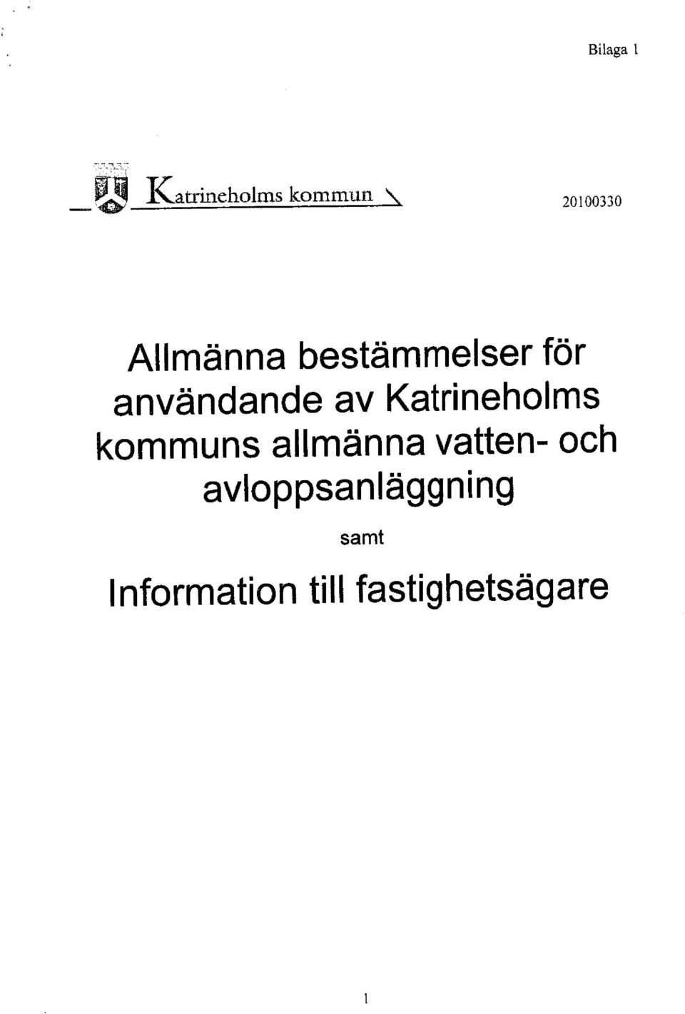 användande av Katrineholms kommuns allmänna