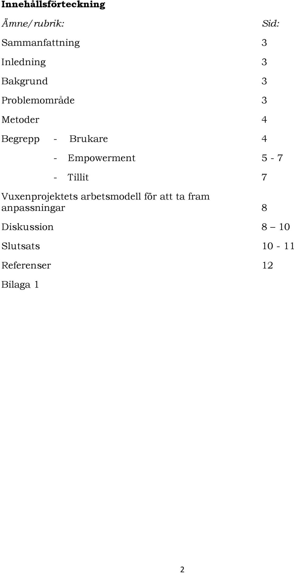 Empowerment 5-7 - Tillit 7 Vuxenprojektets arbetsmodell för att ta