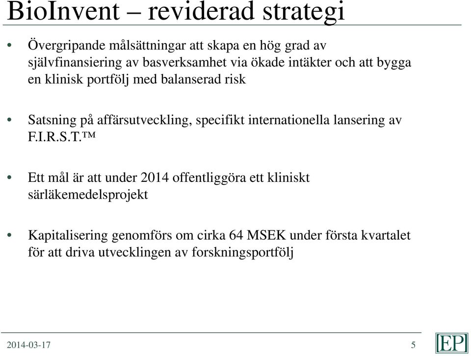 internationella lansering av F.I.R.S.T.