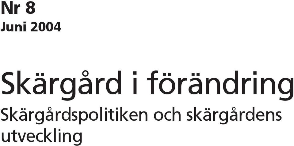 förändring