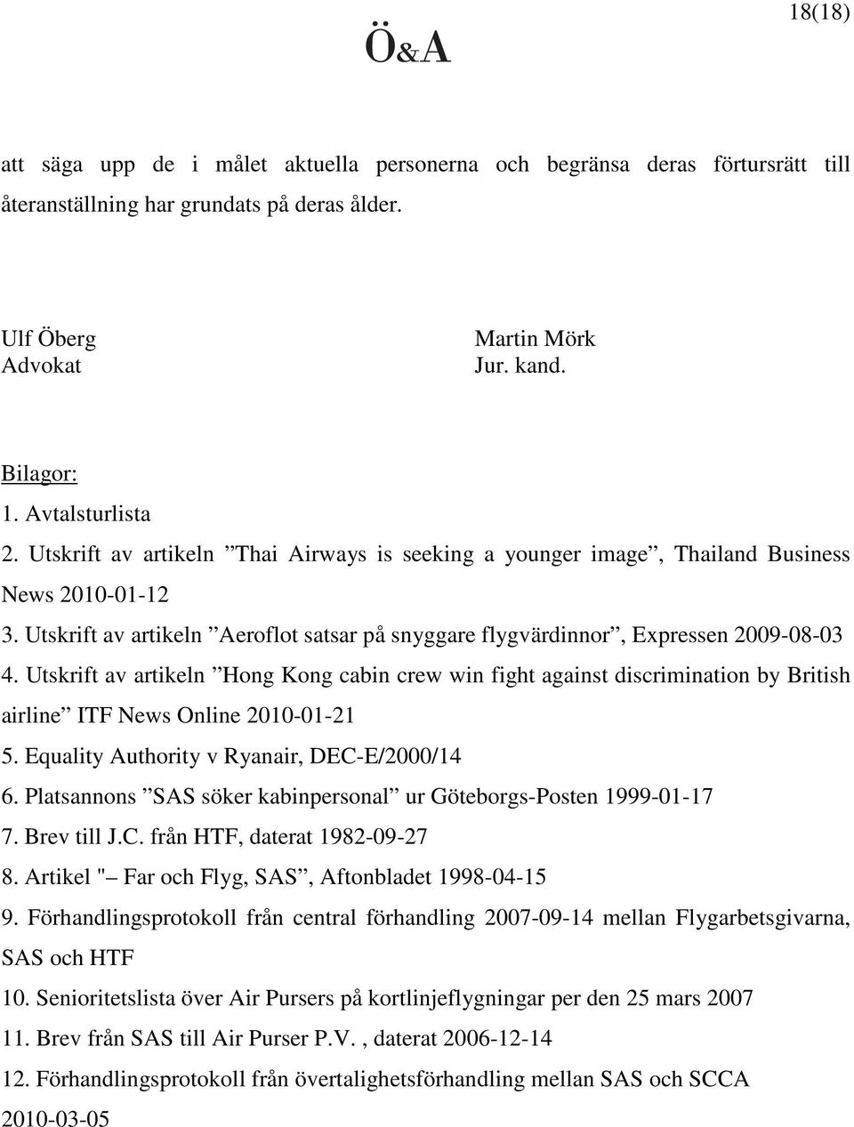 Utskrift av artikeln Aeroflot satsar på snyggare flygvärdinnor, Expressen 2009-08-03 4.