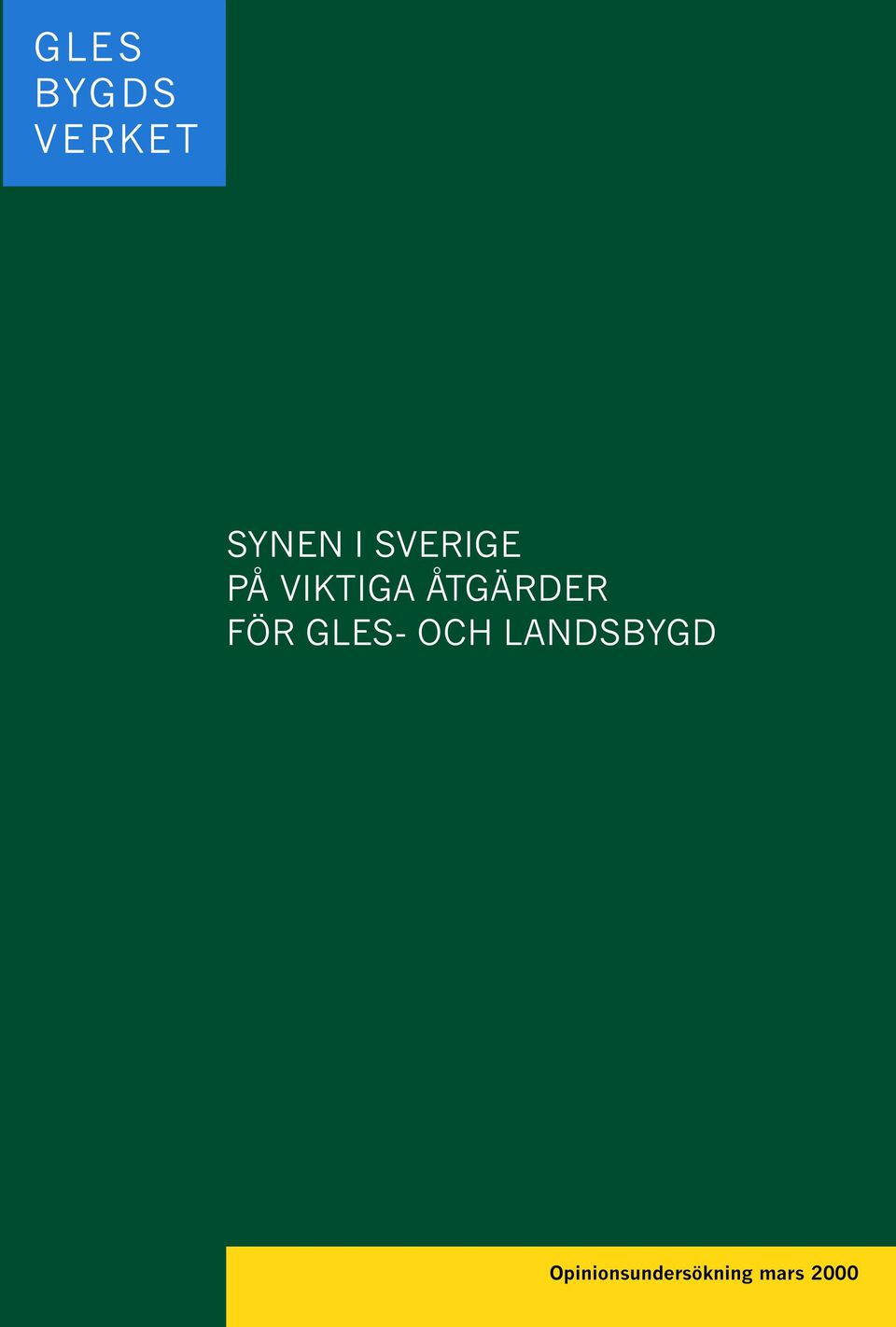 GLES- OCH LANDSBYGD