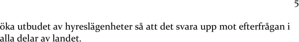 det svara upp mot