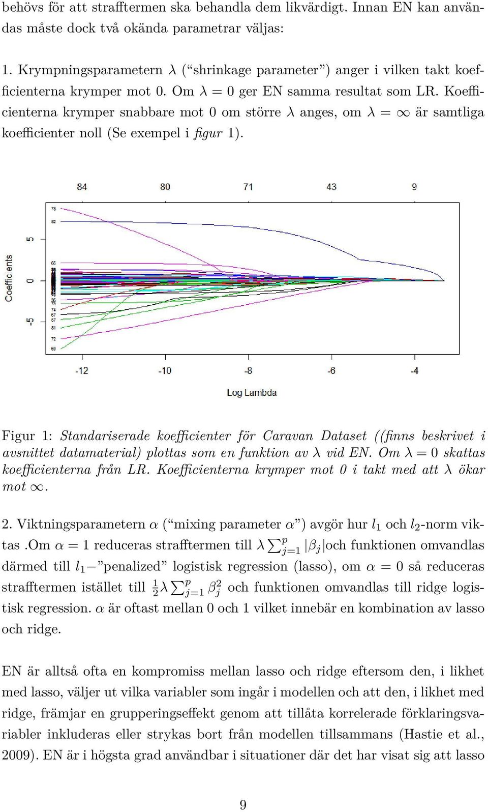 1 λ p j=1 β j l 1 α