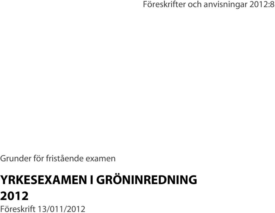 examen YRKESEXAMEN I