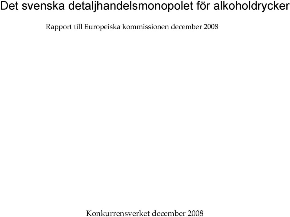 alkoholdrycker Rapport till