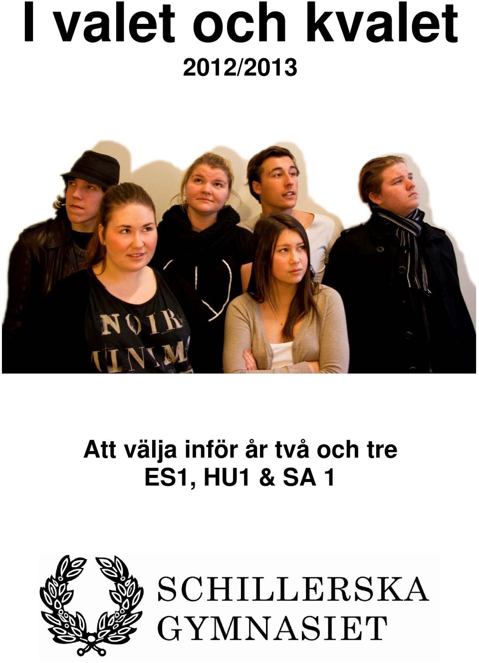 välja inför år två